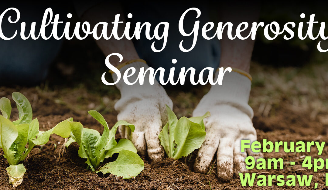 Cultivating Generosity Seminar
