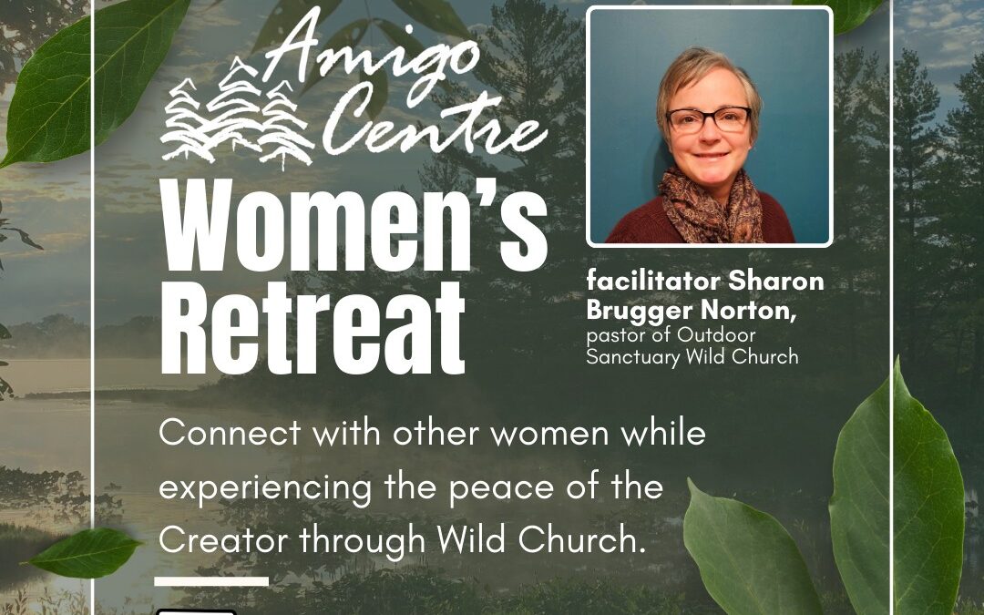 Amigo Women’s Retreat